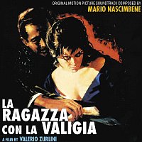 Bruno Nicolai, Mario Nascimbene, Mario Gangi – La ragazza con la valigia [Original Motion Picture Soundtrack]
