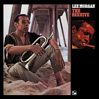 Lee Morgan – The Beehive [Live (Saturday, July 11, 1970 - Set 2)]