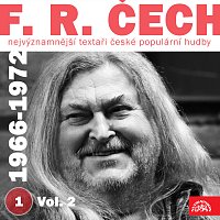 Různí interpreti – Nejvýznamnější textaři české populární hudby F.R. Čech 1 (1966-1972) Vol. 2