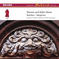 Různí interpreti – Mozart: Complete Edition Box 17: Theatre & Ballet Music