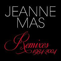Jeanne Mas – Remixes 1984-2004