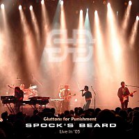 Spock’s Beard – Gluttons For Punishment - Live
