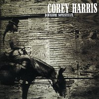 Corey Harris – Downhome Sophisticate