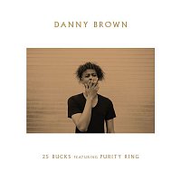 Danny Brown – 25 Bucks