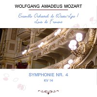 Ensemble Orchestral de l'Oiseau-Lyre – Ensemble Orchestral de l'Oiseau-Lyre / Louis de Froment play: Wolfgang Amadeus Mozart: Symphonie Nr. 4, KV 14