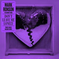 Mark Ronson, YEBBA – Don't Leave Me Lonely (Purple Disco Machine Remix)