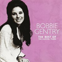 Bobbie Gentry – The Best Of The Capitol Years
