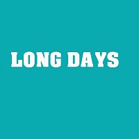 John White – Long Days