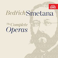 Různí interpreti – Smetana: Kompletní operní dílo