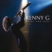 Kenny G – Heart And Soul [Bonus Track Version]