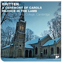The Choir of Trinity College, Cambridge – Britten: A Ceremony Of Carols