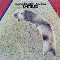Jack DeJohnette's Directions – Untitled