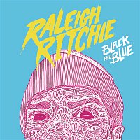 Raleigh Ritchie – Black and Blue