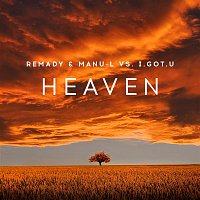 Remady & Manu-L vs. I.GOT.U – Heaven
