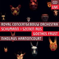 Royal Concertgebouw Orchestra – Schumann: Scenes from Goethe's Faust (Live)