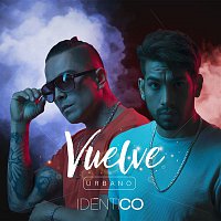 Idéntico – Vuelve (Versión Urbana)