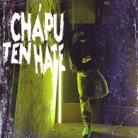 Efenel, FNL ZONE – Chápu Ten Hate