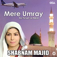 Shabnam Majid – Mere Umray Da Ticket Je Nikle