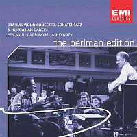 Brahms: Violin Concerto, Sonatensatz & Hungarian Dances