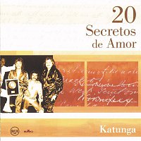 Katunga – 20 Secretos De Amor - Katunga
