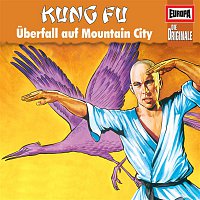 082/Kung Fu - Uberfall auf Mountain City