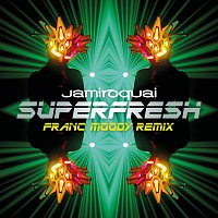 Jamiroquai – Superfresh [Franc Moody Remix]