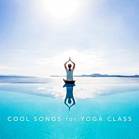Cool Songs for Yoga Class