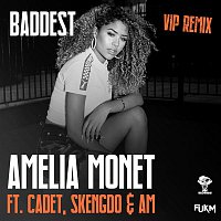 Amelia Monét, Cadet, Skengdo & AM – Baddest (VIP Remix)