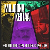 Rekami – Miljoona kertaa (feat. Stig Dogg, Stepa, Solonen & Super Janne)