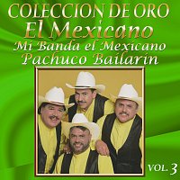 Colección De Oro, Vol. 3: Pachuco Bailarín