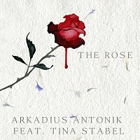 Tina Stabel, Arkadius Antonik – The Rose (feat. Arkadius Antonik)
