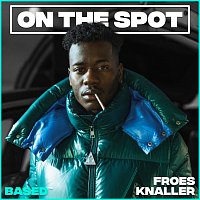 Knaller – Froes