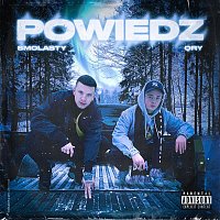 Smolasty, Qry – Powiedz