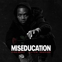 Calboy, Lil Wayne – Miseducation