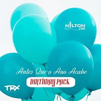 Nilton CM – Antes Que O Ano Acabe [Birthday Pack]