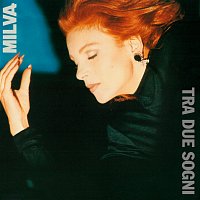 Milva – Tra Due Sogni