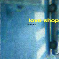 Love Shop – National