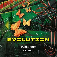 Evolution Dejavu – Evolution