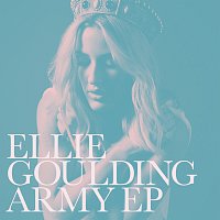 Ellie Goulding – Army - EP
