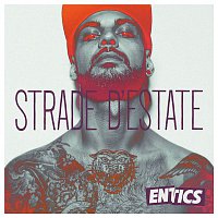 Entics – Strade d'estate