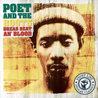 Poet And The Roots – Dread Beat An' Blood