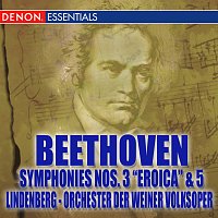 Různí interpreti – Beethoven: Symphonies Nos. 3 "Eroica"  & 5