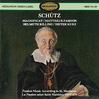 Schutz: Magnificat & St. Matthew Passion