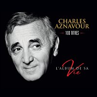 Charles Aznavour – L'album de sa vie 100 titres