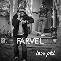 Less Pal – Farvel