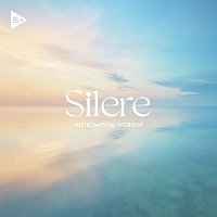 SOZO Instrumental – Silere: Instrumental Worship