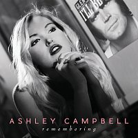 Ashley Campbell – Remembering [Single Version]