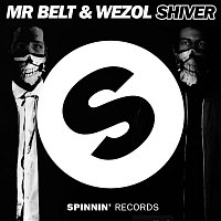 Mr. Belt & Wezol – Shiver