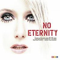 Jeanette – No Eternity