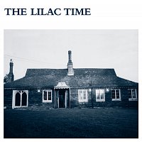 The Lilac Time – The Lilac Time